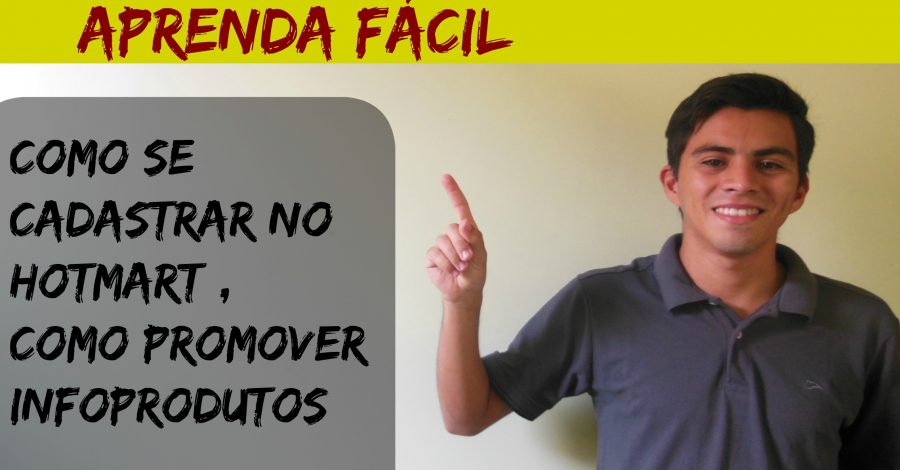 O Que É Hotmart? Como Se Cadastrar E Promover Infoprodutos