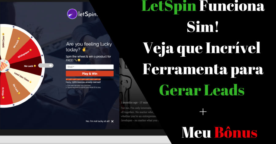 LetSpin Como Funciona? 1 a cada 3 Visitantes em Um Lead Com LetSpin